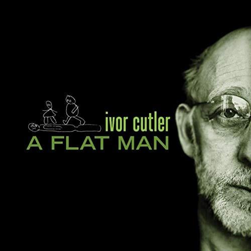 Flat Man - CD Audio di Ivor Cutler