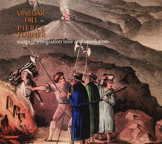 Vinegar Hill - CD Audio di Pierce Turner