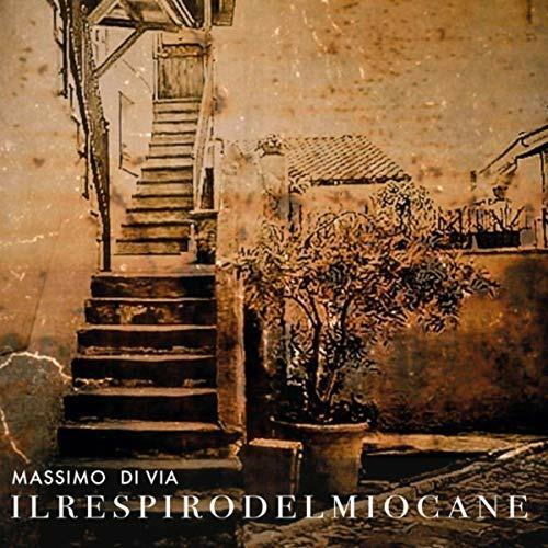 Il respiro del mio cane - CD Audio di Massimo Di Via