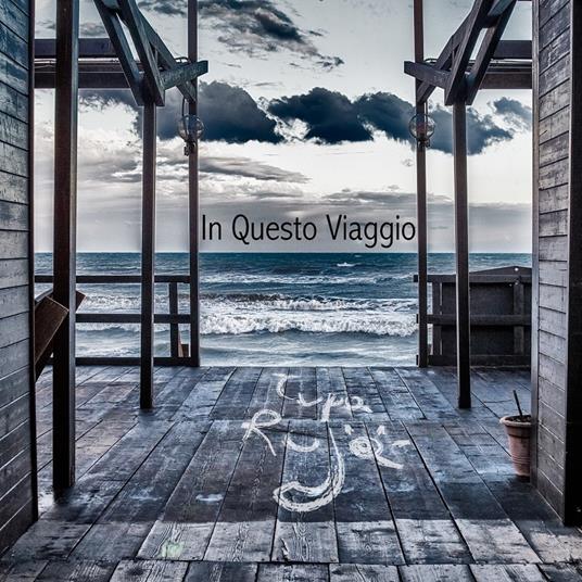 In questo viaggio - CD Audio di Tupa Ruja