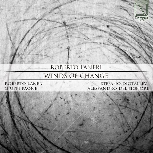 Winds of Change - CD Audio di Roberto Laneri