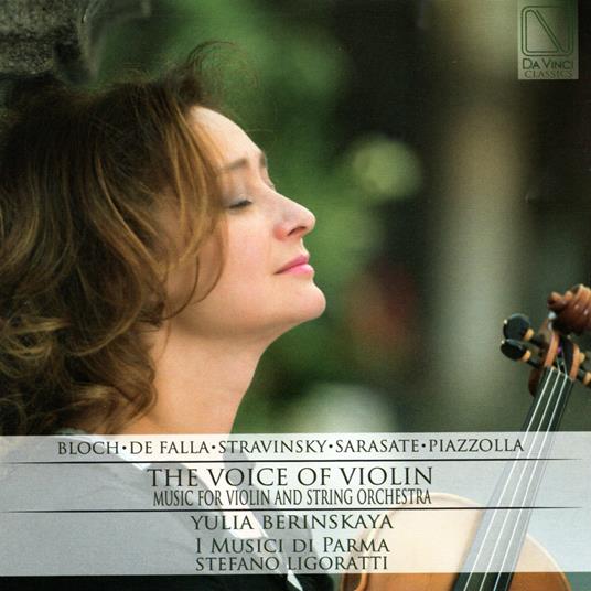 The Voice of Violin - CD Audio di Musici di Parma,Yulia Berinskya