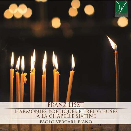 Armonie poetiche e religiose - CD Audio di Franz Liszt,Paolo Vergari
