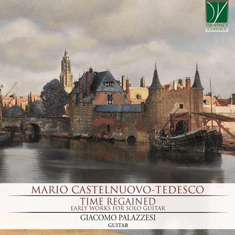Time Regained - CD Audio di Mario Castelnuovo-Tedesco,Giacomo Palazzesi