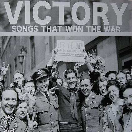 Victory the Songs That Won the War - CD Audio