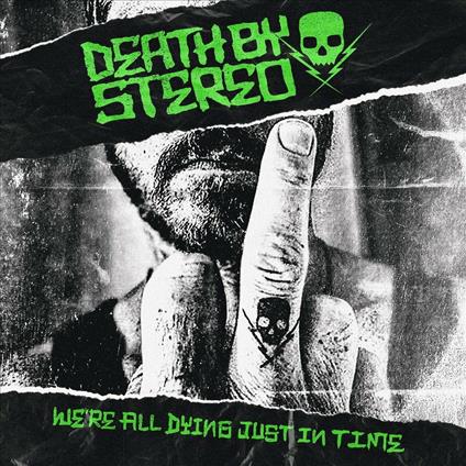 We're All Dying Just In Time - CD Audio di Death by Stereo