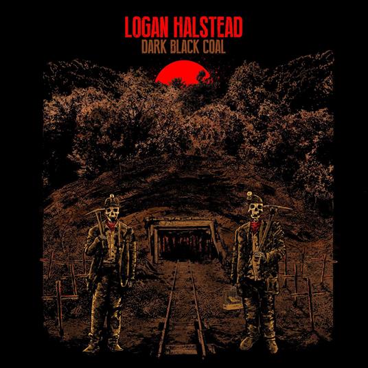 Dark Black Coal - Vinile LP di Logan Halstead