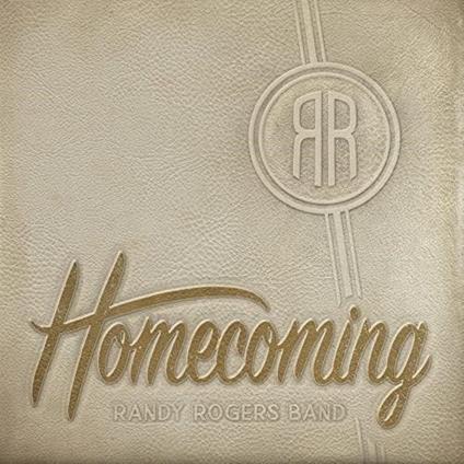 Homecoming - Vinile LP di Randy Rogers