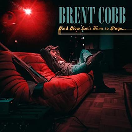 And Now, Let's Turn to Page - CD Audio di Brent Cobb