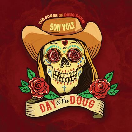 Day Of The Doug - CD Audio di Son Volt