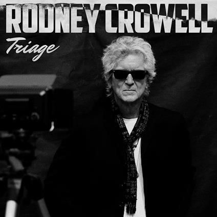 Triage - Vinile LP di Rodney Crowell