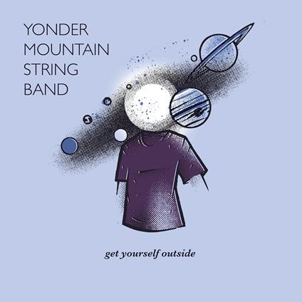 Get Yourself Outside - CD Audio di Yonder Mountain String Band