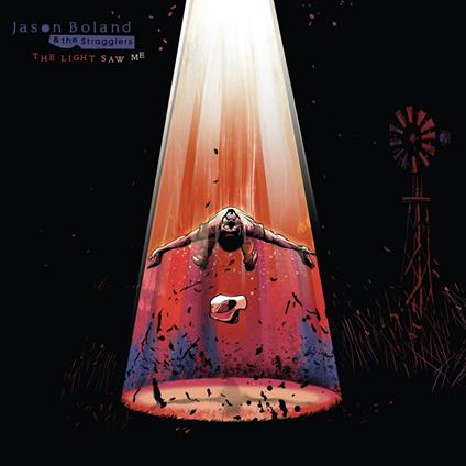 The Light Saw Me - Vinile LP di Stragglers,Jason Boland