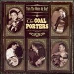 Turn the Water on Boy - CD Audio di Coal Porters