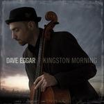 Kingston Morning - CD Audio di Dave Eggar