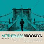 Daily Battles (from Motherless Brooklyn) (Colonna sonora)