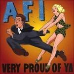 Very Proud of Ya - CD Audio di AFI