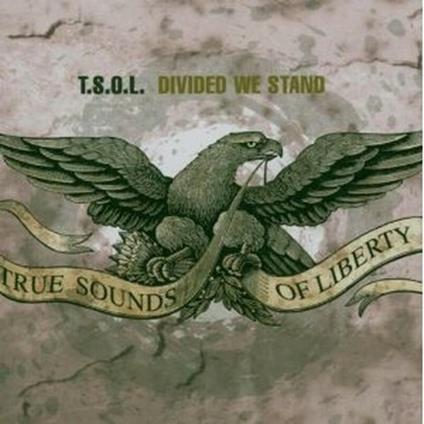 Divided We Stand - CD Audio di TSOL