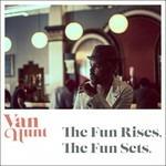 Fun Rises, the Fun Sets - CD Audio di Van Hunt