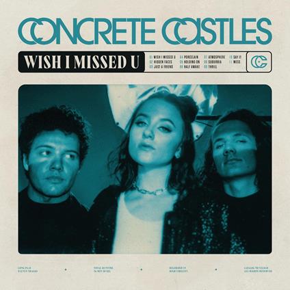 Wish I Missed U - CD Audio di Concrete Castles