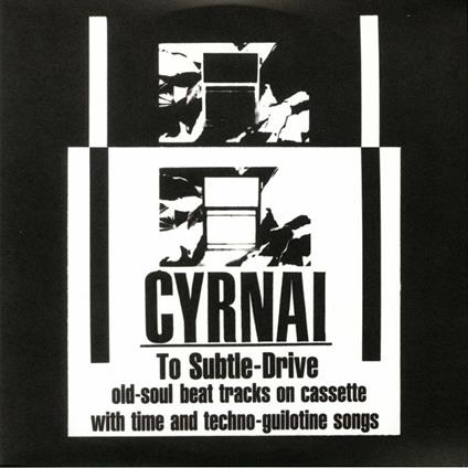 To Subtle - Drive - Vinile LP di Cyrnai