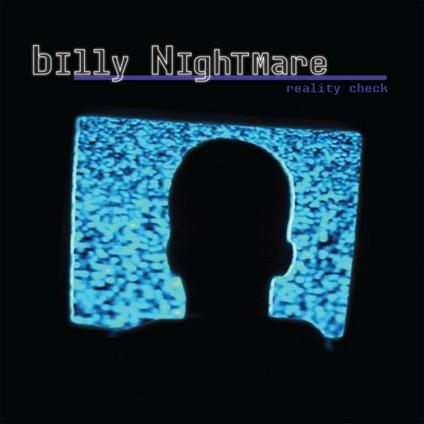 Reality Check Ep - Vinile LP di Billy Nightmare