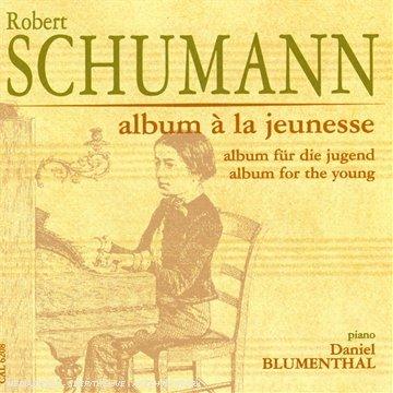 Album per la gioventù - CD Audio di Robert Schumann