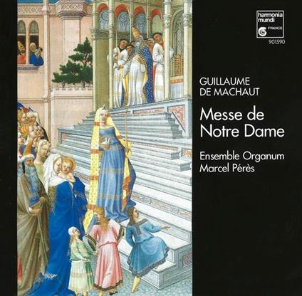 Messa de Notre Dame - CD Audio di Guillaume de Machaut