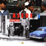 Cuban Soul - CD Audio di Asere