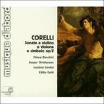 Sonate per violino op.5 - CD Audio di Arcangelo Corelli