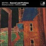 Sacred and Profane - CD Audio di Benjamin Britten