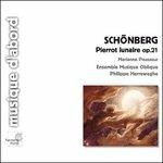 Pierrot Lunaire op.21 - Erste Kammersymphonie op.9