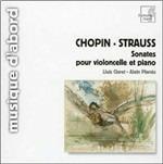 Sonate per violoncello - CD Audio di Frederic Chopin,Richard Strauss