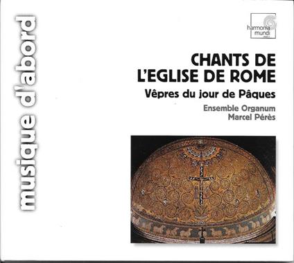 Vepres Romaines - Ensemble Organum - Marcel Peres - CD Audio