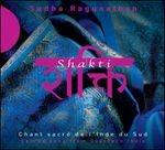 Shakti - CD Audio di Sudha Ragunathan