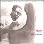 Ask Me Now - CD Audio di Thelonious Monk