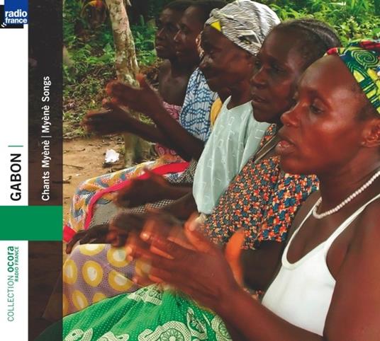 Gabon.Chants Myene - CD Audio di Myene