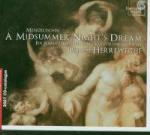 Sogno di una notte di mezza estate (A Midsummer Night's Dream) - CD Audio di Felix Mendelssohn-Bartholdy,Philippe Herreweghe,Orchestre des Champs-Elysées