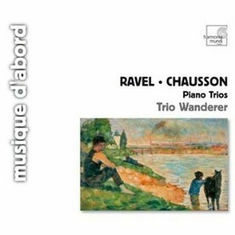 Trio con pianoforte / Trio op.3 - CD Audio di Maurice Ravel,Ernest Chausson,Trio Wanderer