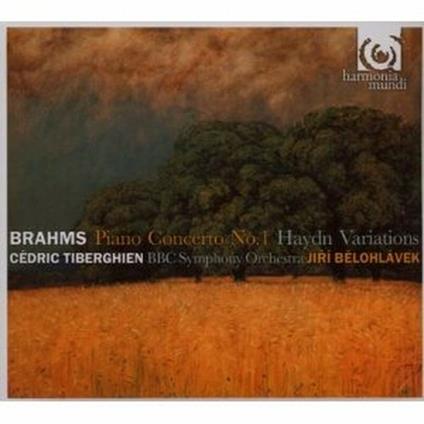 Concerto per pianoforte n.1 - Variazioni su un tema di Haydn - CD Audio di Johannes Brahms,BBC Symphony Orchestra,Cédric Tiberghien,Jiri Belohlavek