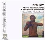 Opere per 2 pianoforti e per pianoforte a 4 mani - CD Audio di Claude Debussy