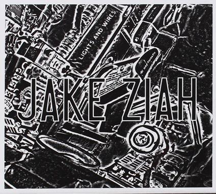 Jake Ziah - Lights And Wires - CD Audio