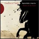 Cavaliers de l'Aurès - CD Audio di Houria Aichi