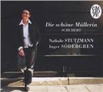 Die Schöne Müllerin - CD Audio di Franz Schubert,Nathalie Stutzmann,Inger Södergren