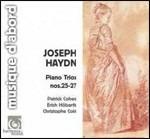Trii con pianoforte n.25, n.26, n.27 - CD Audio di Franz Joseph Haydn,Patrick Cohen,Christophe Coin,Erich Hobarth