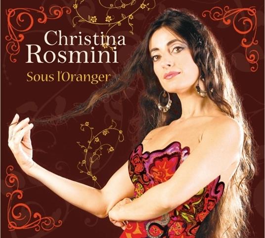 Sous l'oranger - CD Audio di Christina Rosmini