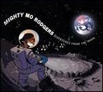 Dispatches from the Moon - CD Audio di Mighty Mo Rodgers