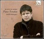 Sonate per pianoforte n.1, n.2, n.3, n.4, n.5, n.6 - Pastorelas n.2, n.6 - CD Audio di Javier Perianes,Manuel Blasco de Nebra