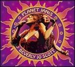 Planet Janis - CD Audio di Beverly Jo Scott