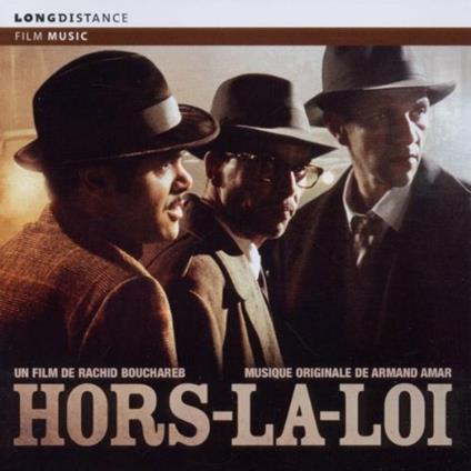 Hors La Loi (Colonna sonora) - CD Audio
